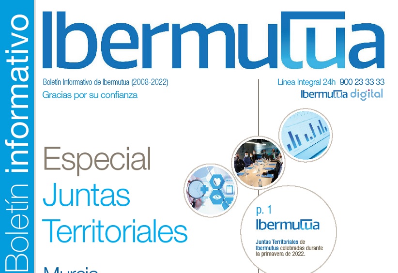 Boletín Ibermutua Especial Juntas Territoriales Primavera 2022