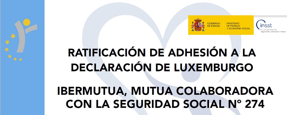 Ibermutua ratifica su adhesión a la Declaración de Luxemburgo